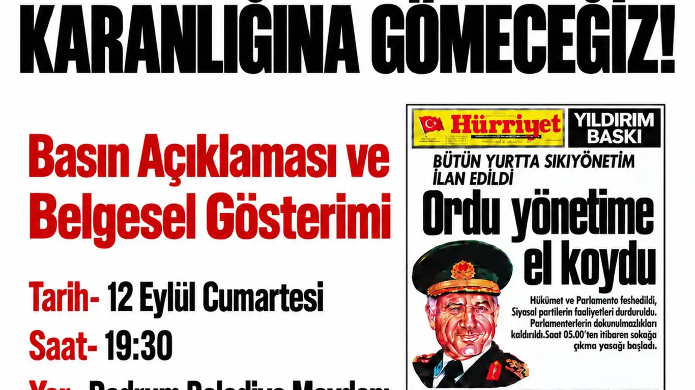Bodrum'da 12 Eylül Darbesi'nin 46. Yılında Demokrasi Etkinliği Düzenlenecek Bodrum'da 12 Eylül Darbesi'nin 46. Yılında Demokrasi Etkinliği Düzenlenecek