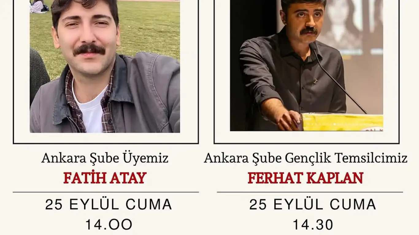 PSAKD Ankara Şubesi, Fatih Atay ve Ferhat Kaplan İçin Duruşma Çağrısı Yaptı